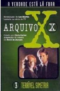 Baixar Livro Terrível Simetria - Arquivo X Vol. 3 - Chris Carter em ePub PDF Mobi ou Ler Online