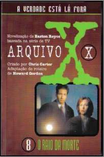 Baixar Livro O Raio da Morte - Arquivo X Vol. 8 - Chris Carter em ePub PDF Mobi ou Ler Online