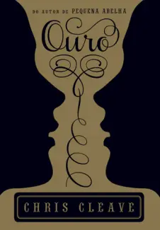 Ouro  -  Chris Cleave