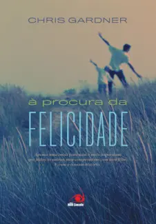 À Procura da Felicidade  -  Chris Gardner