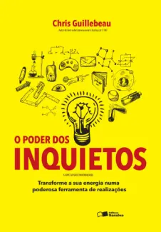 O Poder dos Inquietos  -  Chris Guillebeau
