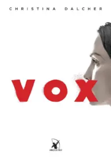 Vox  -  Vox  - Vol.  01  -  Christina Dalcher