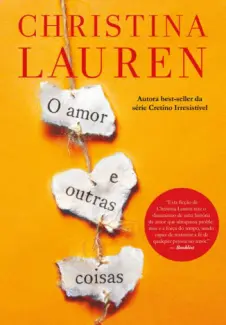 Baixar Livro O Amor E Outras Coisas - Christina Lauren em ePub PDF Mobi ou Ler Online