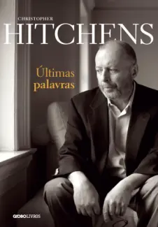 Últimas Palavras  -  Christopher Hitchens