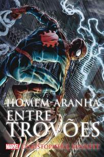 Baixar Homem-Aranha: Entre Trovões - Christopher L. Bennett ePub PDF Mobi ou Ler Online