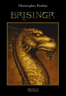 Brisingr  -   Ciclo Da Herança   - Vol.  3  -  Christopher Paolini