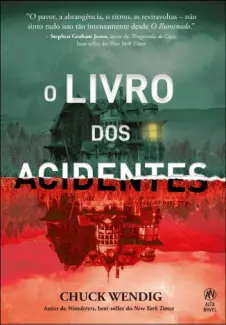 Baixar Livro O Livro dos Acidentes - Chuck Wendig em ePub PDF Mobi ou Ler Online