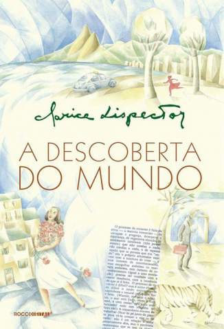 Baixar Livro A Descoberta do Mundo - Clarice Lispector em ePub PDF Mobi ...