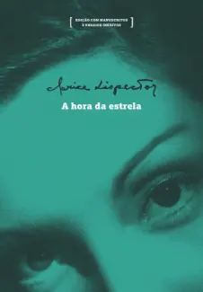Baixar Livro A Hora Da Estrela Com Manuscritos E Ensaios Ineditos - Clarice Lispector em ePub PDF Mobi ou Ler Online