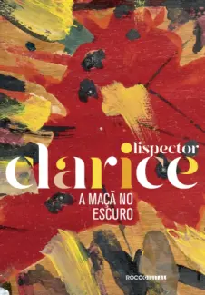 Baixar Livro A maçã no escuro - Clarice Lispector em ePub PDF Mobi ou Ler Online