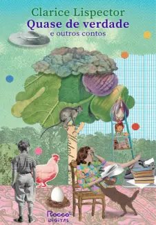 Baixar Livro Quase de Verdade e Outros Contos - Clarice Lispector em ePub PDF Mobi ou Ler Online