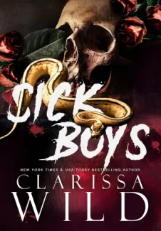 Baixar Livro Sick Boys: A Dark Bully RH Romance - Clarissa Wild em ePub PDF Mobi ou Ler Online