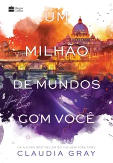 Um Milhão de Mundos com Você  -  Claudia Gray