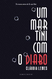 Baixar Um Martíni Com o Diabo - Claudia Lemes ePub PDF Mobi ou Ler Online