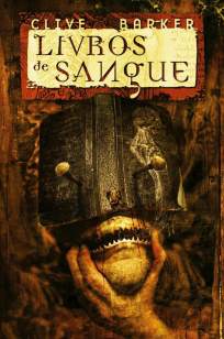 Baixar Livro Livros de Sangue - Clive Barker em ePub PDF Mobi ou Ler Online