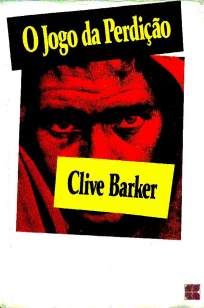 Baixar Livro O Jogo da Perdição - Clive Barker em ePub PDF Mobi ou Ler Online