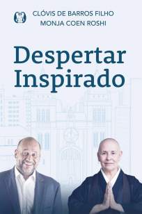 Baixar Livro Despertar Inspirado - Clóvis de Barros Filho em ePub PDF Mobi ou Ler Online