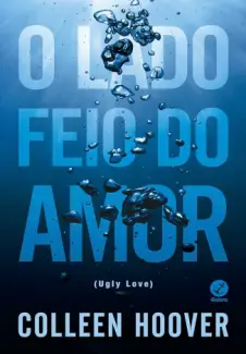 Baixar Livro O lado feio do amor - Colleen Hoover em ePub PDF Mobi ou Ler Online