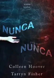 Nunca Nunca  -  Never Never  - Vol.  02  -  Colleen Hoover