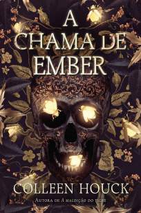 Baixar Livro A Chama de Ember - Colleen Houck em ePub PDF Mobi ou Ler Online