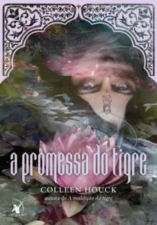 A Promessa do Tigre  -  Colleen Houck