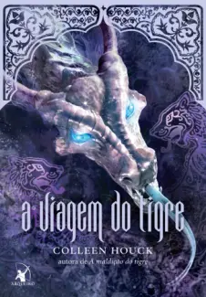 A Viagem do Tigre  -  A Saga do Tigre   - Vol.  3  -  Colleen Houck