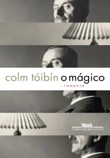 Baixar Livro O Mágico - Colm Toibin em ePub PDF Mobi ou Ler Online