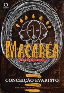 Baixar Livro Macabéa: Flor de Mulungu - Conceição Evaristo em ePub PDF Mobi ou Ler Online