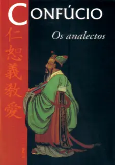 Os Analectos  -  Confúcio