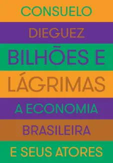 Baixar Livro Bilhoes e Lagrimas - Consuelo Dieguez em ePub PDF Mobi ou Ler Online
