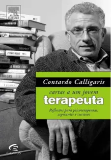 Cartas a um Jovem Terapeuta  -  Contardo Calligaris