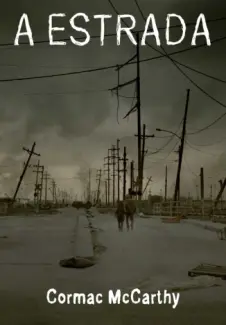 A Estrada  -  Cormac McCarthy