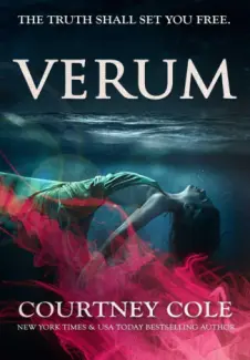 Verum  -  The Nocte Trilogy  - Vol.  02  -  Courtney Cole