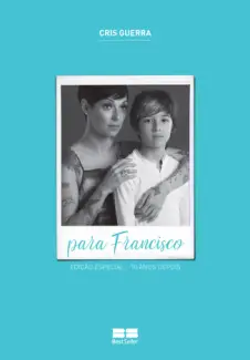 Baixar Livro Para Francisco - Cris Guerra em ePub PDF Mobi ou Ler Online
