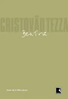 Beatriz  -  Cristovão Tezza
