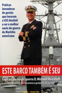 Baixar Este Barco Também é Seu - D. Michael Abrashoff ePub PDF Mobi ou Ler Online