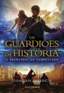O Princípio da Tempestade  -  Damian Dibben