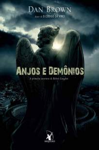 Baixar Livro Anjos e Demônios: A Primeira Aventura de Robert Langdon - Dan Brown em ePub PDF Mobi ou Ler Online