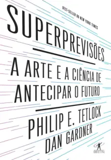 Superprevisões  -  Dan Gardner