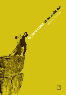 Baixar Livro Na Corda Bamba: Memórias Ficcionais - Daniel Aarão Reis em ePub PDF Mobi ou Ler Online