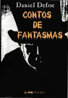 Contos de Fantasmas    -  Daniel Defoe