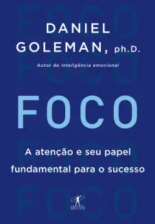 Foco   -  Daniel Goleman