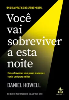 Baixar Livro Você vai Sobreviver a esta Noite - Daniel Howell em ePub PDF Mobi ou Ler Online