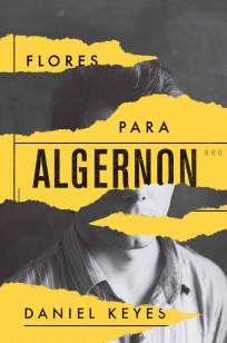 Baixar Livro Flores para Algernon - Daniel Keyes em ePub PDF Mobi ou Ler Online