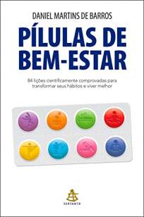 Baixar Livro Pílulas de Bem-Estar - Daniel Martins de Barros em ePub PDF Mobi ou Ler Online