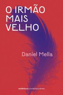 Baixar Livro O Irmão Mais Velho - Daniel Mella em ePub PDF Mobi ou Ler Online