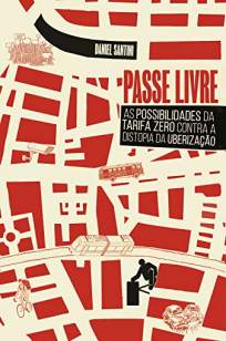 Baixar Livro Passe Livre - Daniel Santini em ePub PDF Mobi ou Ler Online