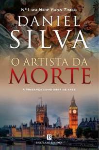 Baixar Livro O Artista da Morte - Gabriel Allon Vol. 01 - Daniel Silva em ePub PDF Mobi ou Ler Online