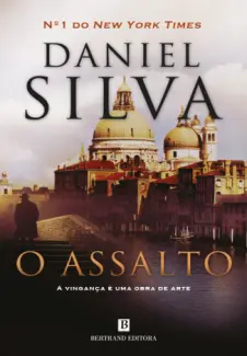 O Assalto  -  Daniel Silva