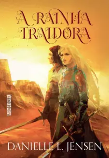 Baixar Livro A Rainha Traidora - A Ponte Entre Reinos Vol. 2 - Danielle L. Jensen em ePub PDF Mobi ou Ler Online
